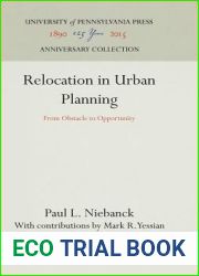 Relocation in Urban Planning: From Obstacle to Opportunity (Anniversary Collection)