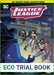 Justice League and the False Destiny
