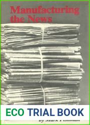Manufacturing the News