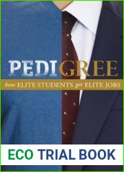 Pedigree: How Elite Students Get Elite Jobs