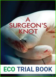 A Surgeon|s Knot