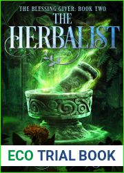 The Herbalist (The Blessing Giver, #2)