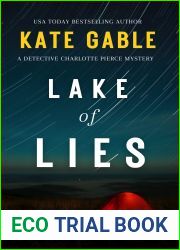 Lake of Lies (A Detective Charlotte Pierce Mystery Thriller)