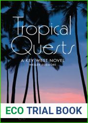 Tropical Quests: A Key West Novel