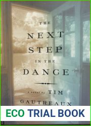 The Next Step in the Dance