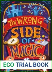 The Wrong Side of Magic
