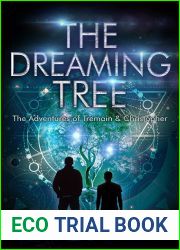 The Dreaming Tree (The Adventures of Tremain and Christopher Book 6)