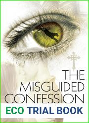 The Misguided Confession