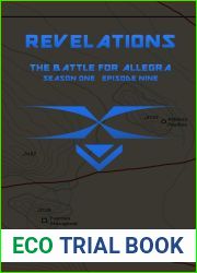 Revelations: A Military Space Opera (The Battle for Allegra Book 9)
