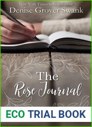 The Rose Journal: Rose Gardner Journal Entries (Rose Gardner Investigatons)