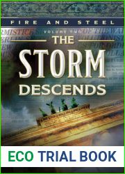 The Storm Descends (Fire and Steel, #2)