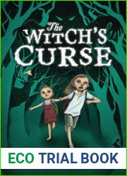 The Witch|s Curse: A Witch Hunt Gone Wrong