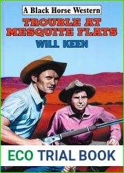 Trouble At Mesquite Flats