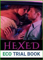 Hexed (Dangerous Magic Book 1)