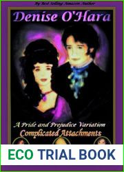 Complicated Attachments: A Pride and Prejudice Variation