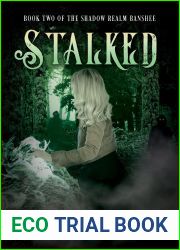 Stalked (The Shadow Realm Banshee, #2)