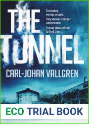 The Tunnel