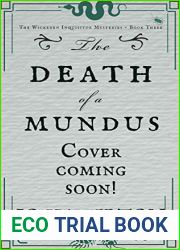 The Death Of A Mundus (The Wickeden Inquisitor Mysteries, #3)