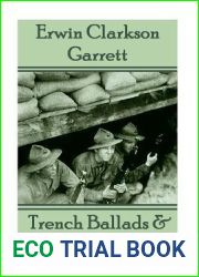Erwin Clarkson - Trench Ballads and Other Verses