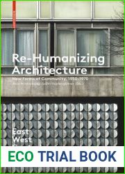 East West Central. Volume 1 Re-Humanizing Architecture