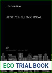 Hegel|s Hellenic Ideal (The Philosophy of Hegel)