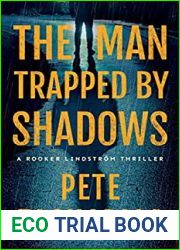 The Man Trapped By Shadows (Rooker Lindstrom, #2)