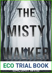 The Misty Walker