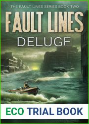 Deluge: A Post-Apocalyptic Disaster Thriller (Fault Lines Book 2)