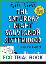 The Saturday Night Sauvignon Sisterhood