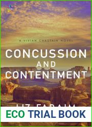 Concussion and Contentment
