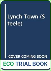 Lynch Town (Adam Steele, #11)
