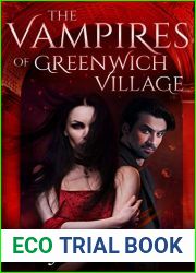 The Vampires Of Greenwich Village: NYPD Wizard Detective Book 2