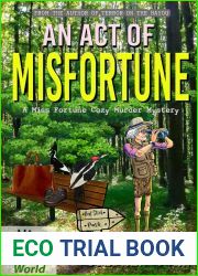 An Act of Misfortune (Acts Of Misfortune Series Book 1)