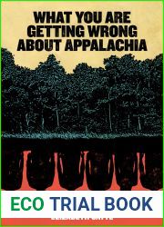 What You Are Getting Wrong About Appalachia