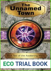 The Unnamed Town (The Awakening Wars)