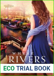 Where Rivers Part (Texas Gold, #2)