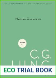 Collected Works of C. G. Jung, Volume 14: Mysterium Coniunctionis (Bollingen Series Book 241)
