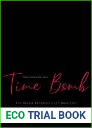 Time Bomb (Decker Brother|s Duet, #2)