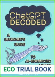 ChatGPT Decoded:: A Beginner|s Guide to AI-Enhanced Living