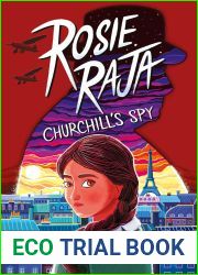 Rosie Raja: Churchill|s Spy