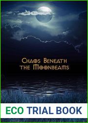 Chaos Beneath the Moonbeams (Chaos Series, #1)