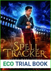 Spell Tracker (Light Mage Series, #1)