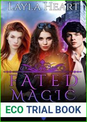 Fated Magic (Lughnasadh Elite Academy 4-6)