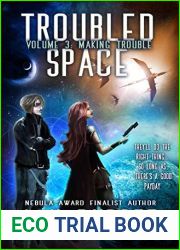 Making Trouble (Troubled Space, #3)