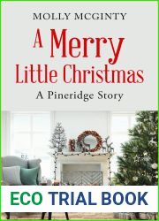 A Merry Little Christmas: A Pineridge Story