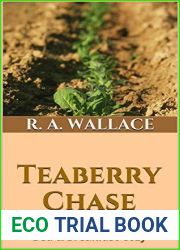 Teaberry Chase (A Teaberry Farm Bed and Breakfast Cozy Book 21)