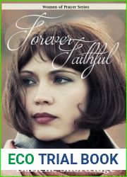 Forever Faithful (Women of Prayer)
