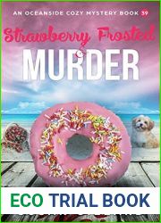 Strawberry Frosted and Murder (An Oceanside Cozy Mystery #39)