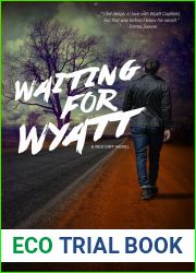 Waiting for Wyatt (Red Dirt, #1)