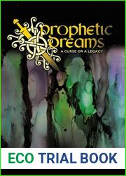 Prophetic Dreams: A Curse or a Legacy